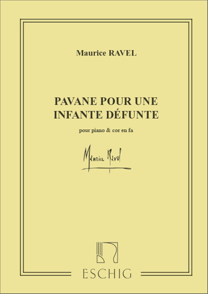 Pavane Pour Une Infante Defunte